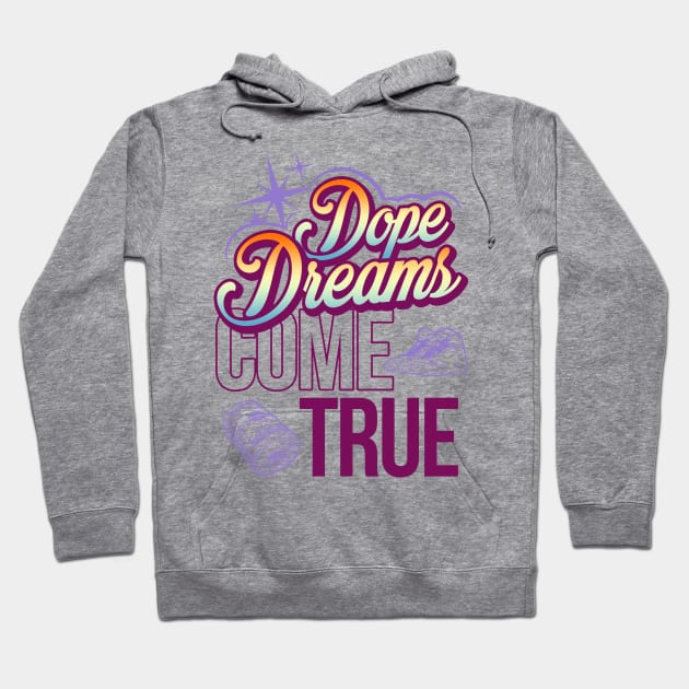 Dream Big Hoodie by mrzero